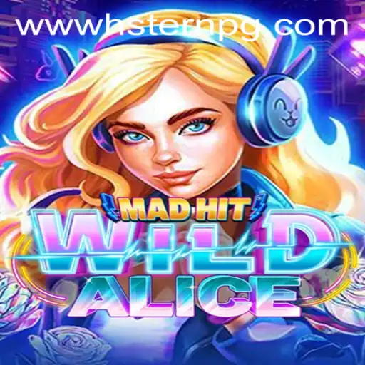 MadHitWildAlice: The Game Changing the Landscape of Interactive Entertainment